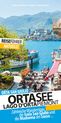 ISBN 9783943663365: Ortasee - Reiseführer - Lago d'Orta - Piemont - Italien