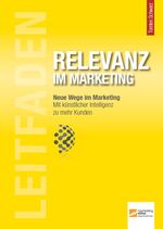 ISBN 9783943666106: Leitfaden Relevanz im Marketing