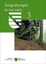 ISBN 9783943770018: Ausgrabungen in Sachsen 3