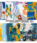 ISBN 9783943866476: Kontinental Unterwegs MeziKontinentálně na cestě 대륙으로의 여정