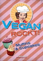 ISBN 9783943883213: Vegan rockt! Muffins & Cupcakes