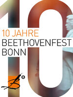 ISBN 9783943883411: 10 Jahre Beethovenfest Bonn: Jubiläumsband