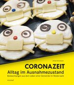 ISBN 9783943915488: Coronazeit - Alltag im Ausnahmezustand