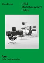 ISBN 9783943962680: USM Möbelbausystem Haller – form Reihe Designklassiker