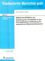 ISBN 9783943995855: Referenzarchitektur zur Erhöhung der Flexibilität in der GUI-Applikation-Anbindung für automotive Infotainmentsysteme