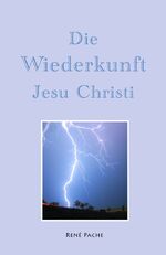 ISBN 9783944004211: Die Wiederkunft Jesu Christi