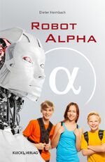 ISBN 9783944050553: Robot alpha