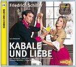 ISBN 9783944063010: Kabale und Liebe, wichtige Szenen im Original mit Erläuterung - gespielt von Isabel Vollmer und Luca Zamperoni sowie Jean-Paul Baeck, Jonas Baeck, Silke Franz, Aischa-Lina Löbbert, Alexander Weikmann und Tobias Wollschläger