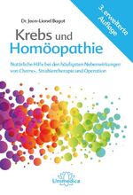 ISBN 9783944125152: Krebs und Homöopathie - Natürliche Hilfe bei den häufigsten Nebenwirkungen von Chemo-, Strahlentherapie und Operation