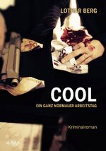 ISBN 9783944223155: Cool – Ein ganz normaler Arbeitstag