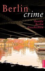 ISBN 9783944251400: Berlin crime