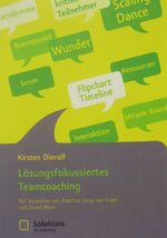 ISBN 9783944293004: Lösungsfokussiertes Teamcoaching