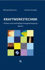 ISBN 9783944310046: Kraftwerkstechnik, Band 5