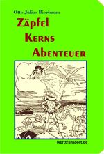 ISBN 9783944324807: Zäpfel Kerns Abenteuer