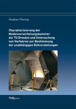 ISBN 9783944331997: Charakterisierung der Modenverwirbelungskammer der TU Dresden und Untersuchung von Verfahren zur Bestimmung der unabhängigen Rührerstellungen