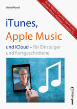 iTunes & Apple Music - auf Mac und Windows-PC sowie auf iPad, iPhone & iPod