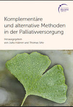 ISBN 9783944530437: Komplementäre und alternative Methoden in der Palliativversorgung