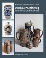 ISBN 9783944560588: Muskauer Steinzeug - Handwerk und Industrie