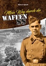 Mein Weg durch die Waffen-SS