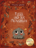 ISBN 9783944596198: Fussel und der Mutausbruch | Malene Walter | Buch | 32 S. | Deutsch | 2019 | Peters, Thomas | EAN 9783944596198