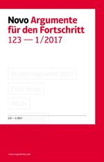 ISBN 9783944610337: Novo - Argumente für den Fortschritt - #123 - 1/2017  Bundesagswahl 2017 - Fake News  - NGOs -Tiernutzung - Populismus