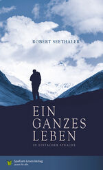 ISBN 9783944668734: Ein ganzes Leben: In Einfacher Sprache