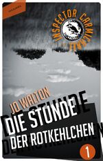 ISBN 9783944720418: Die Stunde der Rotkehlchen