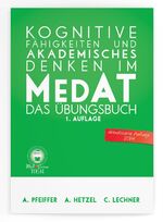 ISBN 9783944902036: Kognitive Fähigkeiten und Akademisches Denken im MedAT - Das Übungsbuch mit 1340 Aufgaben