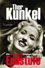 ISBN 9783944951454: Endstufe - Die unzensierte Originalfassung