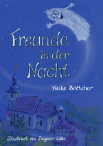 ISBN 9783945068854: Freunde in der Nacht