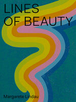 ISBN 9783945111789: Margarete Lindau: Lines of Beauty