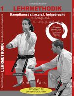 ISBN 9783945172117: Lehrmethodik – Kampfkunst s.i.m.p.e.l. beigebracht