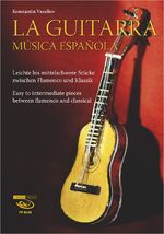 ISBN 9783945190043: La Guitarra. Música española - Leichte bis mittelschwere Stücke zwischen Flamenco und Klassik