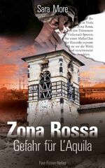 ISBN 9783945194102: Zona Rossa – Gefahr für L’Aquila