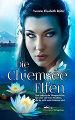 ISBN 9783945292556: Die Chiemsee Elfen