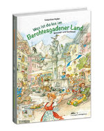 ISBN 9783945292822: Was ist da los im Berchtesgadener Land