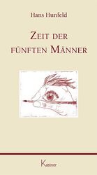 ISBN 9783945296318: Zeit der fünften Männer