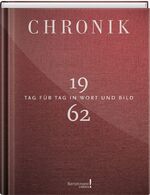 ISBN 9783945302620: Chronik 1962