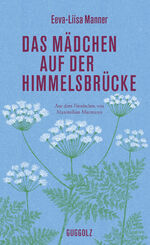 ISBN 9783945370360: Das Mädchen auf der Himmelsbrücke