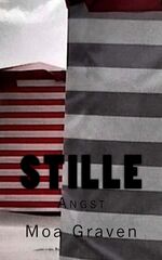 Moa Graven: Stille Angst : Ostfrieslandk Moa Graven: Stille Angst : Ostfrieslandk