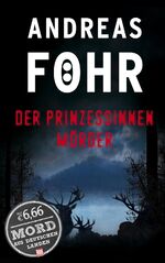 ISBN 9783945386385: Der Prinzessinnenmörder