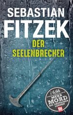 ISBN 9783945386422: Der Seelenbrecher - Psychothriller - bk1927