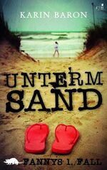 ISBN 9783945465370: Unterm Sand - Fannys 1. Fall