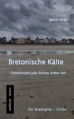 ISBN 9783945503225: Bretonische Kälte - Commissaire Julie Roches dritter Fall