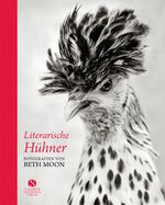 ISBN 9783945543467: Literarische Hühner