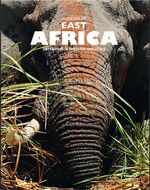 ISBN 9783945572047: East Africa - Unterwegs in Tanzania und Kenya