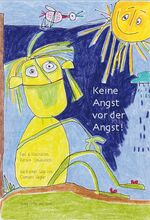 ISBN 9783945605424: Keine Angst vor der Angst