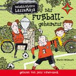 ISBN 9783945709863: Detektivbüro LasseMaja. Das Fußballgeheimnis - Sprecher: Jens Wawrczeck. 1 CD. Laufzeit ca. 42 Min.