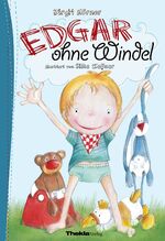 ISBN 9783945711132: Edgar ohne Windel | Trocken werden mit dem Töpfchen-Trick | Birgit Hörner | Buch | 40 S. | Deutsch | 2017 | Thekla Verlag | EAN 9783945711132