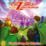 ISBN 9783945757161: Potz Blitz, Die Zauber-Akademie - Verschwörung der Schatten, 1 Audio-CD